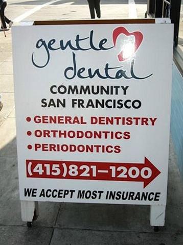 Gentle Dental A frame sign with MDD Wood faces & full color vinyl graphics San Francisco, California, San Francisco Bay Area 1
